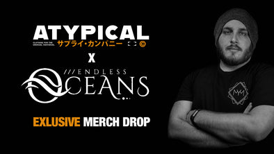 Atypical x Endless Oceans Exclusive Drop
