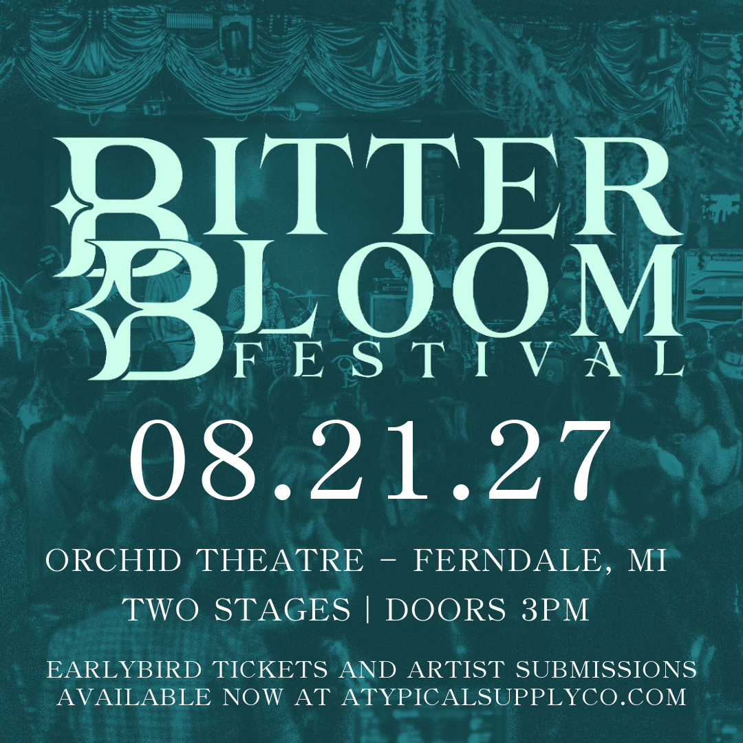 Bitter Bloom Festival II - General Admission